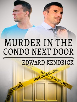 cover image of Murder in the Condo Next Door